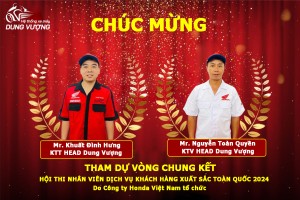 CHÚC MỪNG 02 THÍ SINH HEAD DUNG VƯỢNG XUẤT SẮC VÀO VÒNG CHUNG KẾT HỘI THI NHÂN VIÊN DỊCH VỤ KHÁCH HÀNG XUẤT SẮC TOÀN QUỐC 2024 